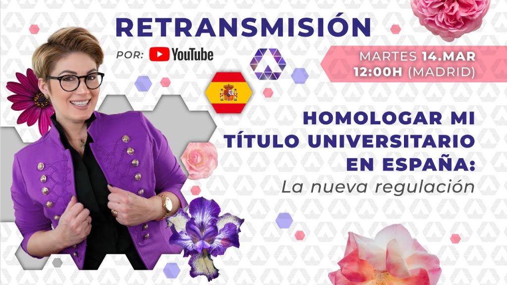 Todo Lo Que Necesitas Saber Para Homologar Y Legalizar Tu T Tulo