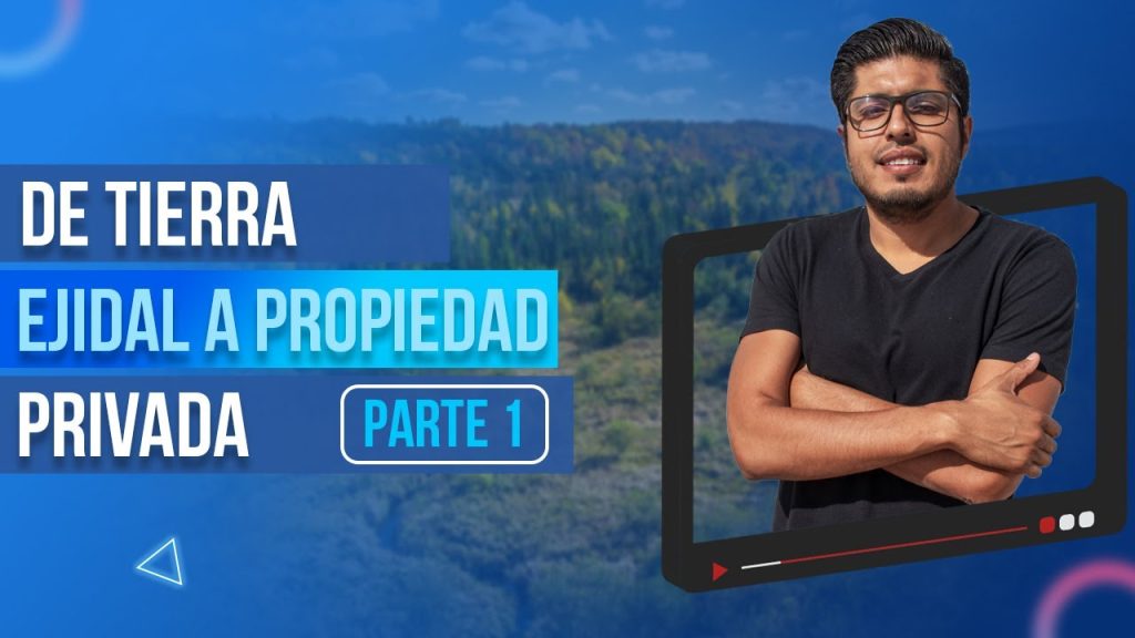 Guía Completa Cómo Legalizar Un Terreno Ejidal De Manera Exitosa En México Legalizar