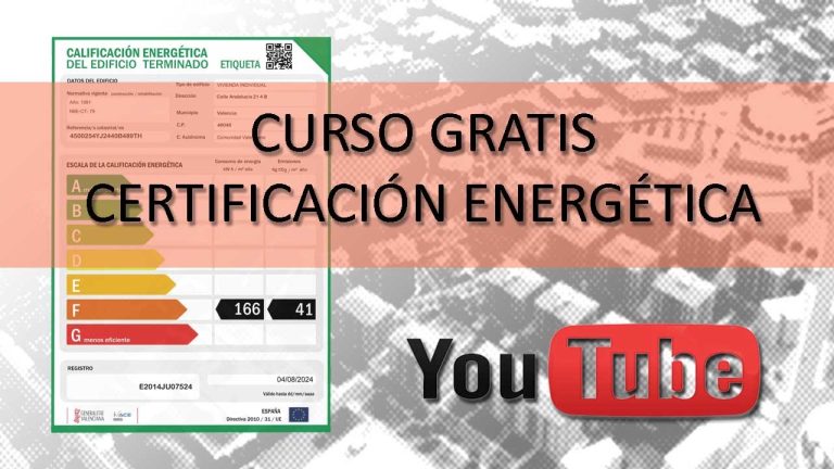 Todo lo que necesitas saber sobre la certificación energética y su expediente de legalización en España