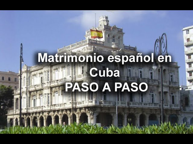 Todo lo que necesitas saber para legalizar tu matrimonio en la Embajada de España en Cuba: ¡Reserva tu cita hoy mismo!
