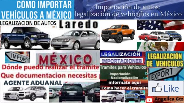 Guía Completa para Legalizar tu Carro en México paso a paso – ¡No te pierdas ningún detalle!