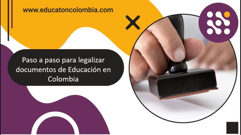 Guía completa: Cómo legalizar un documento en Colombia paso a paso