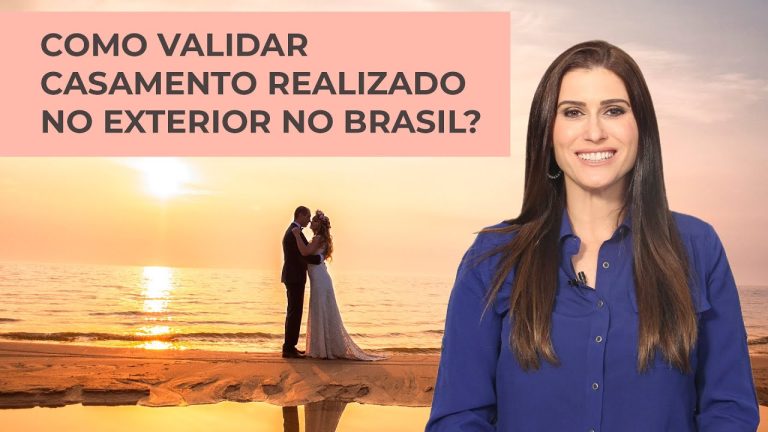 Como legalizar casamento estrangeiro no Brasil: Guia completo para garantir a validade do seu casamento no país