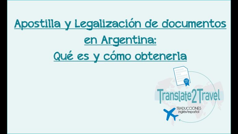Guía detallada: Cómo legalizar un documento en Argentina mediante el uso de la Apostilla de la Haya
