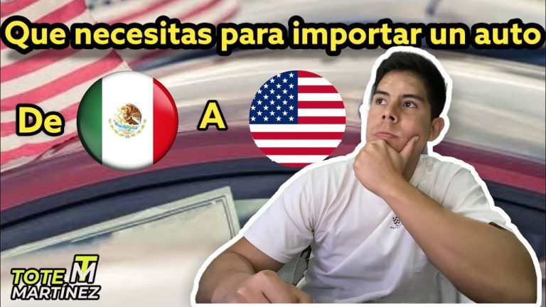 Guía completa para legalizar tu auto mexicano en USA – Todo lo que necesitas saber